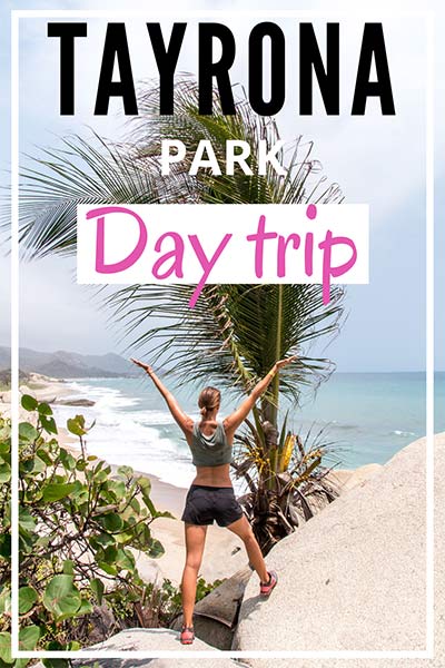 find out what you can do during your day trip to Tayrona Park